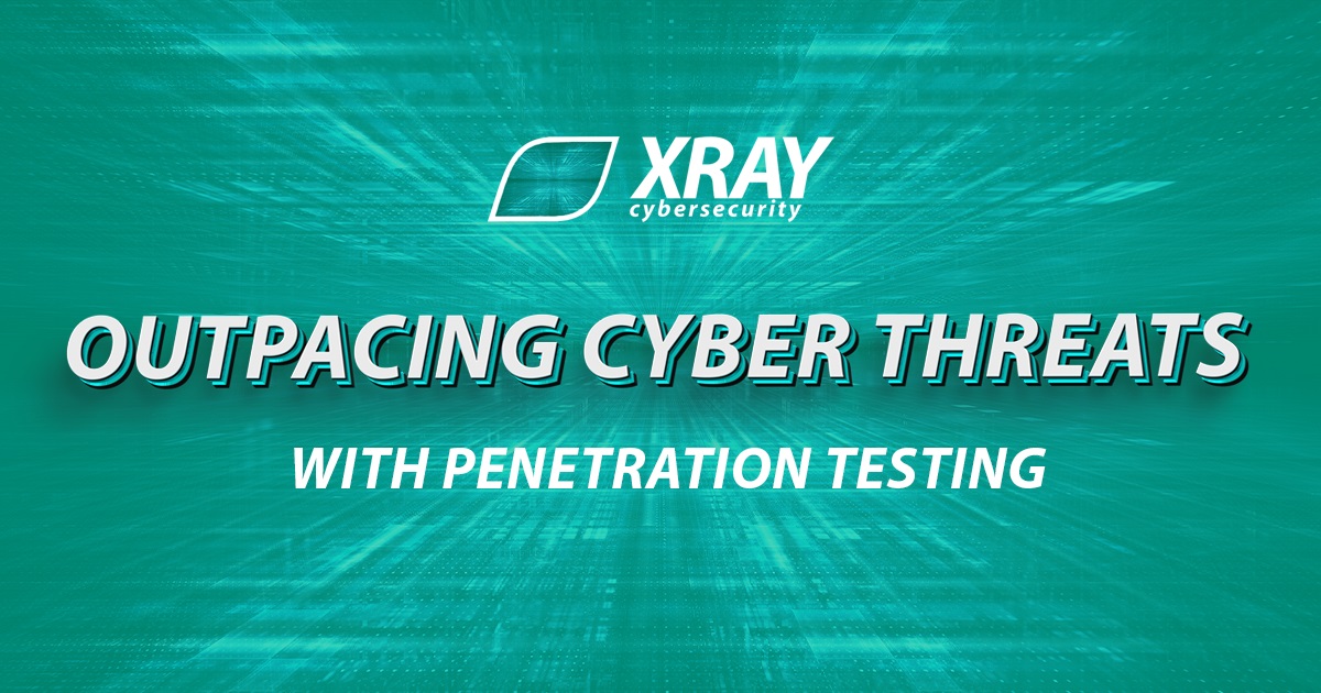 Penetration Test It Security Assessment Services Xray Cybersecurity